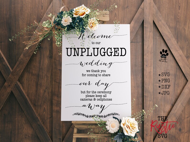 Free Free 146 Welcome To Our Unplugged Wedding Svg SVG PNG EPS DXF File