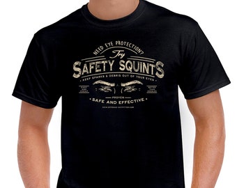 Safety Squints T-Shirt