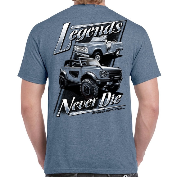 Legends Never Die 2021 Bronco T-shirt - Etsy
