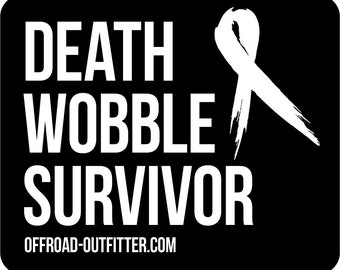 Death Wobble Survivor Decal