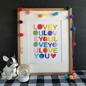 Love You Art, LBGTQ Art, Pride Art, Rainbow Printable, Colorful Wall Art, Rainbow Wall Art, Love Print, Multicolor Poster, Gay Pride Art