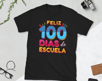 Feliz 100 Dias de Escuela Camiseta, Feliz 100 Días de Escuela Camiseta, Maestro Camiseta, Estudiante Profesor