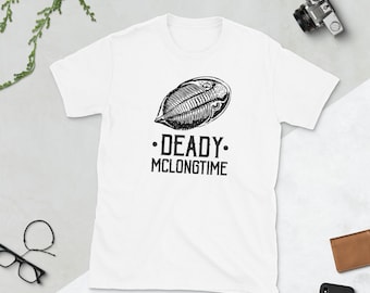 Deady McLongTime Camisa, Deady McLongTime Camiseta, Camisa Fósil, Camisa de Dinosaurio, Camisa Trilobite