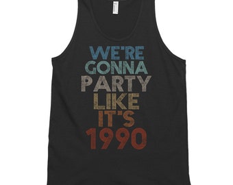 1990 Camiseta de tanque, fiesta como es 1990, camiseta de tanque de cumpleaños