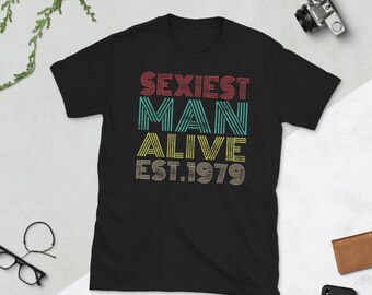 Hombre más sexy vivo est. 1979 camiseta, camiseta más sexy del hombre vivo, camiseta del día del padre, camiseta del 40 cumpleaños