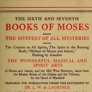 The Sixth and Seventh Books of Moses (1910) Dr L. W. de Laurence Witchcraft Black Magic Spiritism Wicca Occult Sigils Omens Divination Book