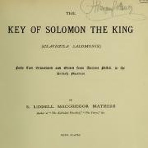 La chiave del re Salomone di S.L. McGregor Mathers (1889) Stregoneria Magia nera Spiritismo Wicca Sigilli occulti Presagi Libro di divinazione