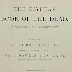 The Egyptian Book of The Dead by P. Le Page Renouf (1904) Witchcraft Black Magic Spiritism Wicca Occult Sigils Omens Divination Book