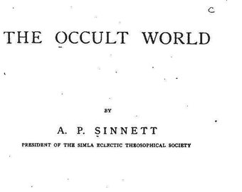 The Occult World by A. P. Sinnett (1884) - Black Magic, Witchcraft (Digital PDF)