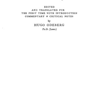 May include: Book cover for "3 Enoch or The Hebrew Book of Enoch" edited and translated by Hugo Odeberg, Ph.D. (Lond.). Published by Cambridge at the University Press in 1928.