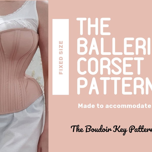 Fixed Size "The Ballerina" Victorian Corset Pattern, Intermediate Difficulty, 19th Century Corset Pattern