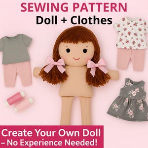 PDF Rag Doll Sewing Pattern with Clothes – Soft Fabric Doll Tutorial – 18 Inch Dress Up Doll – Stuffed Toy DIY