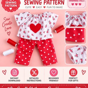 May include: A PDF sewing pattern for a doll outfit featuring a white top with a small red floral print and a red heart appliqué, paired with red trousers with white polka dots. Includes text: DOLL OUTFIT SEWING PATTERN, Sew Create Love, Small Clothes Big Happiness.