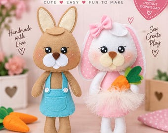 May include: A sewing pattern for two felt bunny dolls. One brown bunny wears blue overalls with white buttons. One white bunny wears a pink dress with a pink bow and holds a felt carrot. The text reads BUNNY COUPLE Sewing Pattern, PDF INSTANT DOWNLOAD, Handmade with Love, Sew Create Play, and Little Toys Big Happiness.