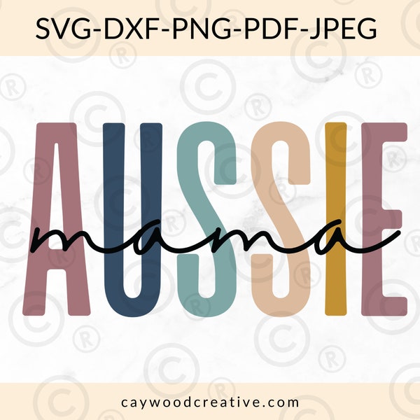 Aussie Mama Colorful Word, Digital Download, Dxf, Svg, Png, Jpeg, Pdf, Image Cut, Sublimination, Clipart, Australian Shepherd