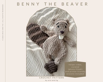 CROCHET PATTERN: Benny the Beaver, Beaver Lovey, Crochet Beaver Pattern, Fall Crochet Pattern, Crochet Animal, Woodland Crochet
