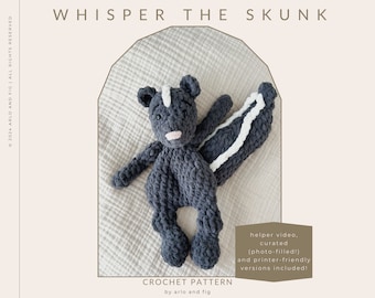 CROCHET PATTERN: Whisper the Skunk, Skunk Lovey, Crochet Skunk Pattern, Fall Crochet Pattern, Crochet Animal, Woodland Crochet