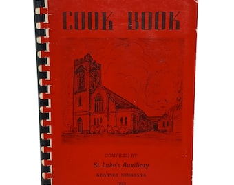 Vintage 1953 CookBook  St. Lukes Auxiliary Kearney NB Spiral Bound W/Clipping H1