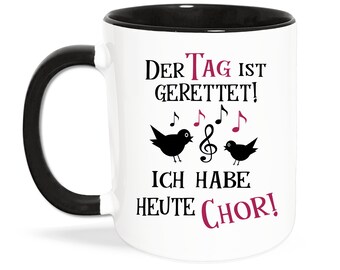 Chor Tasse mit Spruch, Musik, Noten, Vögel - Geschenk Chorleiterin Chorleiter Chormitglied - Chor Sänger Sängerin Sprüche Becher