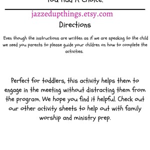 May include: A printable activity sheet for toddlers, designed to help them engage in meetings without distractions. The sheet features the text "Thank You For Purchasing With Us We Know You Had A Choice." and "jazzedupthings.etsy.com".