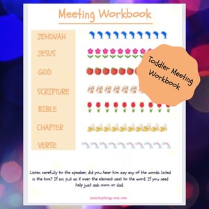 May include: A printable worksheet for toddlers to use during a religious meeting. The worksheet features a list of words related to the meeting, such as "Jehovah", "Jesus", "God", "Scripture", "Bible", "Chapter", and "Verse".  Each word is paired with a corresponding image.