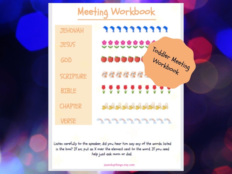 May include: A printable worksheet for toddlers to use during a religious meeting. The worksheet features a list of words related to the meeting, such as "Jehovah", "Jesus", "God", "Scripture", "Bible", "Chapter", and "Verse".  Each word is paired with a corresponding image.
