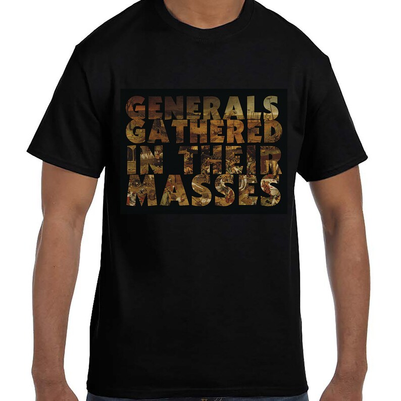 Generals Gathered in Their Masses /