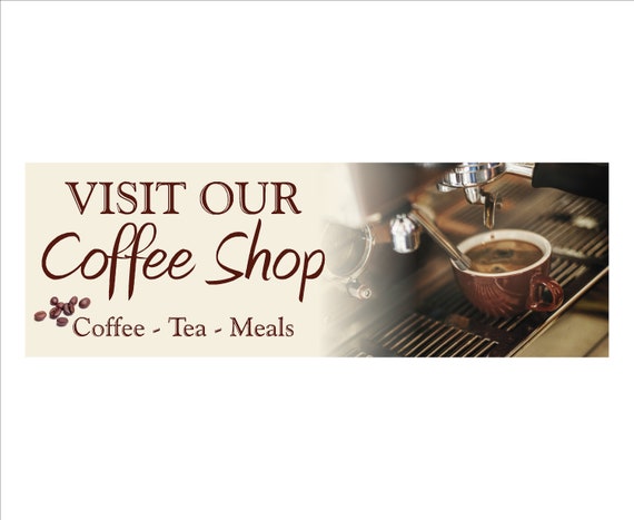 Coffee Shop Pvc Banner Outdoor Heavy Duty Custom Printed Etsy