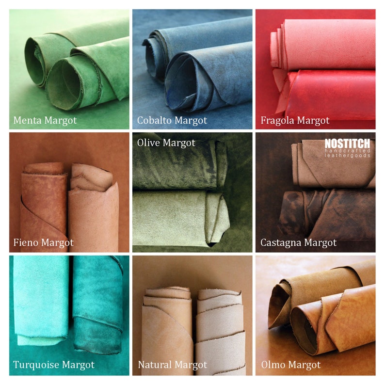 May include: Nine different colors of leather rolled up, with the name of each color written below. The colors are: Menta Margot, Cobalto Margot, Fragola Margot, Olive Margot, Fieno Margot, Castagna Margot, Turquoise Margot, Natural Margot, and Olmo Margot. The text "NOSTITCH handcrafted leathergoods" is in the top right corner.