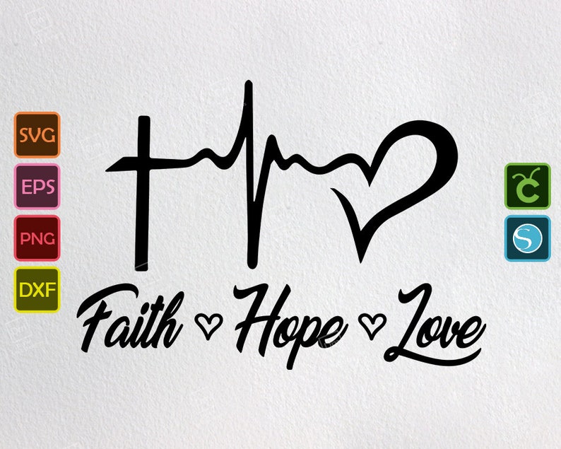Download Faith Hope Love Svg design Religious Belief God Png Heart ...