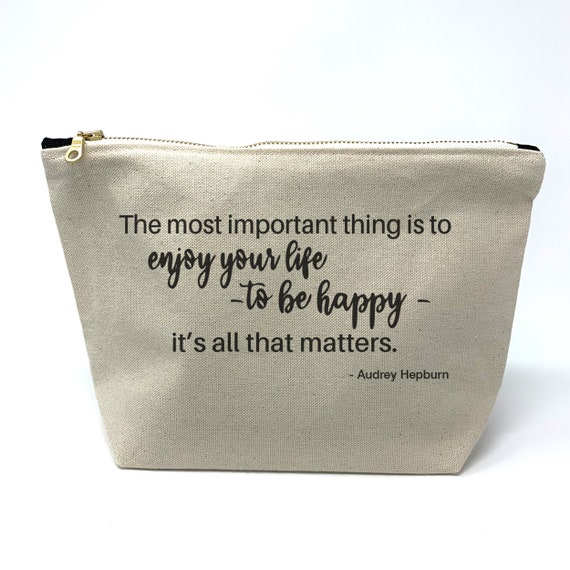 Most Important Thing Is To Enjoy Your Life To Be Happy Etsy