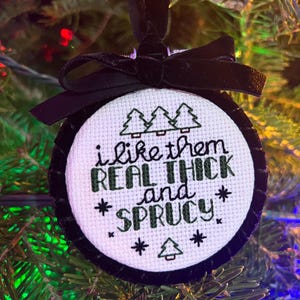 Real Thick and Sprucy - Cross Stitch Ornament Pattern *PDF Digital Download*