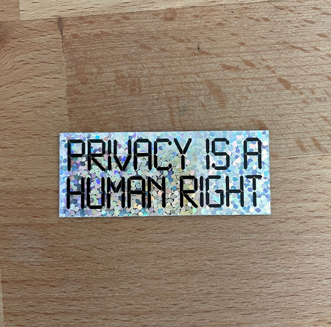 Privacy is a Human Right 2.0 Sticker - Etsy