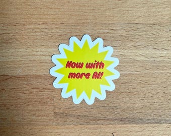 Now with more AI! Sticker