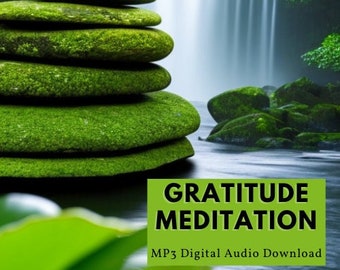 Guided Meditation for Gratitude • Calming Man's Voice Meditation • MP3 Digital Download