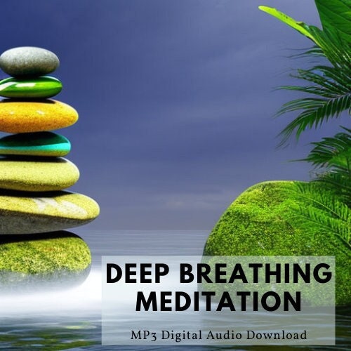 Guided Meditation • Deep Breathing Meditation Exercise • Soothing & Calming Man's Voice Meditation • MP3 Digital Download