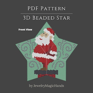 May include: A PDF pattern for a 3D beaded star featuring a Santa Claus graphic. The star has a light green background with gray swirls and the text PDF PATTERN, 3D BEADED STAR, Front View, and by JewelryMagicHands.