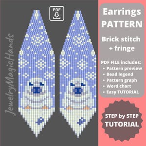 May include: A PDF pattern for beaded earrings featuring a polar bear design in white, blue, and light blue. The pattern includes a brick stitch technique and fringe. The pattern is titled "Earrings PATTERN" and includes a step-by-step tutorial.