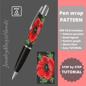Pode incluir: Um padrão PDF para um envoltório de caneta com contas com um design de papoula vermelha. O padrão inclui uma pré-visualização, uma legenda de contas, um gráfico, uma tabela de palavras e um tutorial fácil.  "Pen wrap PATTERN" e "STEP by STEP TUTORIAL" estão escritos na imagem.