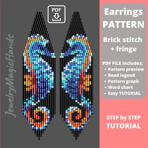 May include: A digital PDF pattern for brick stitch and fringe earrings featuring a seahorse design in blue, orange, and yellow beads against a black background. The text includes Earrings PATTERN, Brick stitch + fringe, and STEP by STEP TUTORIAL.