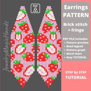 May include: A digital pattern for beaded earrings featuring a strawberry design. The pattern includes a bead legend, graph, word chart, and easy tutorial. The earrings are made using brick stitch and fringe.