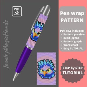 May include: A PDF pattern for a beaded pen wrap featuring a blue and purple bird design. The pattern includes a preview, bead legend, graph, word chart, and easy tutorial.
