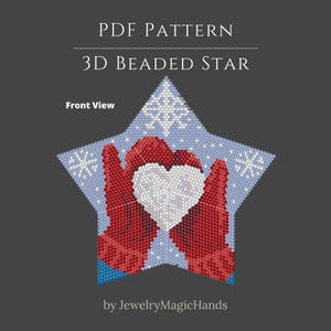 May include: A PDF pattern for a 3D beaded star featuring a light blue background with white snowflakes and a central graphic of two red mittens holding a white heart. The text reads PDF PATTERN, 3D BEADED STAR, Front View, and by JewelryMagicHands.