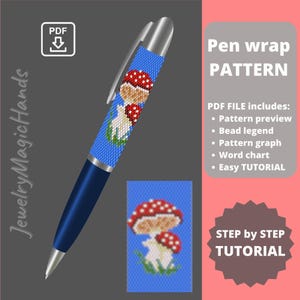 May include: A PDF pattern for a beaded pen wrap featuring a mushroom design. The pattern includes a preview, bead legend, graph, word chart, and easy tutorial.