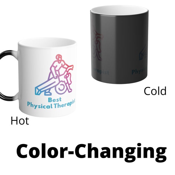 Physical Therapy Mug, PT Mug, 11 oz, 15 oz, Coffee Mug, Tea Cup, 80's Cup, Color Changing, PT Thanks, Thank you for Physical Therapy, Unique