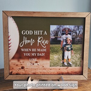 Father’s Day Baseball Sign, Gift for Dad, Personalized Gift, Gift for Him, Fathers Day, God Hit a Homerun, Baseball Gift For Dad, Photo Gift