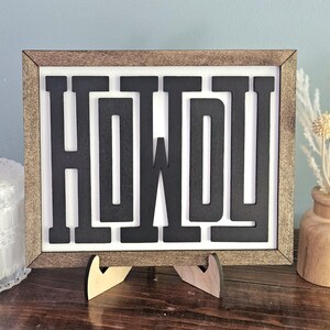 Howdy wood sign - Welcome wood sign - Western Decor - Western sign, Western Decor, Shelf sitting sign, Fall sign, Tiered tray signs 8x10 with wood stand