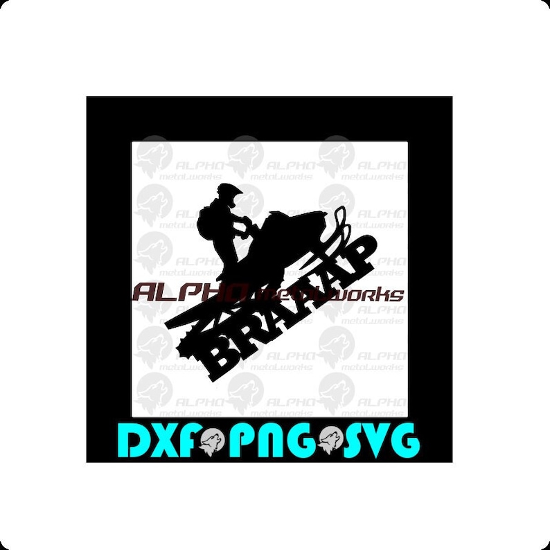 Puede incluir: Silueta negra de una persona montada en una moto de nieve, con el texto "BRAAAP WORKS" y "ALPHA" en una fuente estilizada. La imagen tambi&eacute;n incluye el texto "DXF PNG SVG" en color turquesa, sugiriendo archivos de dise&ntilde;o digital.