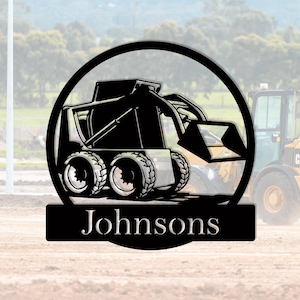 Skid Steer Metall Monogramm, Bauarbeiter Personalisiertes Schild, Nachname Metallschild, personalisierte Ausrüstung Wandkunst