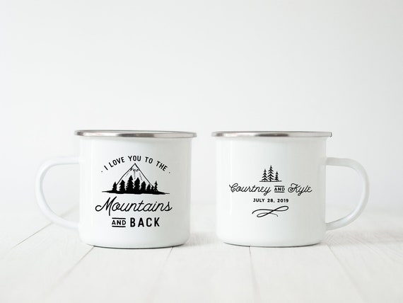 Camp Mug I Love You to The Mountains and Back Enamel Mug Camping Cup